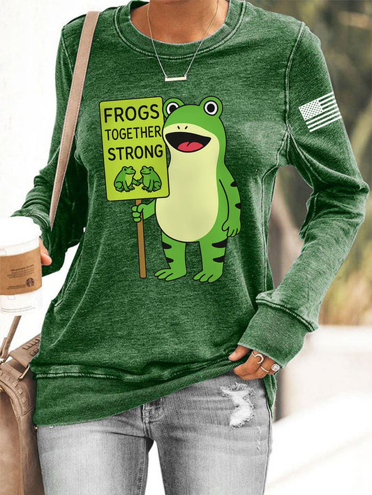 Women's Frogs Toghter Strong Frog Protest Sweatshirt