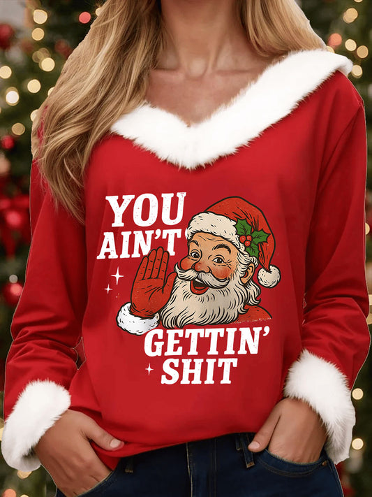 Women's You Ain't Gettin' Shit Santa Claus Print Faux Fur Collar Sweatshirt