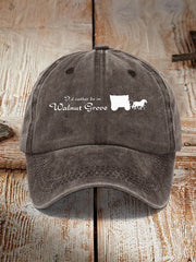 I'd Rather Be In Walnut Grove Hat
