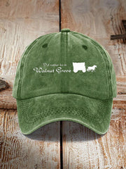 I'd Rather Be In Walnut Grove Hat