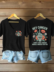 Women's Breast Cancer Awareness  Hey Cancer I don't Have Enough Middle Fingers For You Short Sleeve T-Shirt