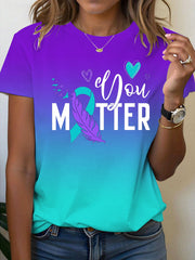 Women's Stay You Matter Printed T-shirt