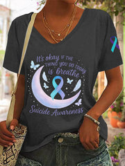 Women's Suicide Prevention Awareness It's Okay If The Only Thing You DO Today Is Breathe Print T-Shirt