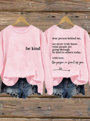 Women's Dear Person Behind Me Be Kind Sweatshirt