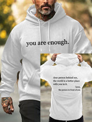 Men's Dear Person Behind Me You Are Enough Printed Hoodie Sweatshirt