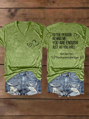 Women's Dear Person Behind Me You Are Enough Just As You Are! Mental Health Matters V-Neck Tee