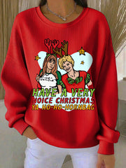Women's Have a very nice Christmas ya ho-ho-hornbag Sweatshirts