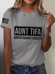 Women's Aunt Tifa Aunties Against Fascists Tee