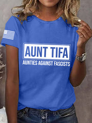 Women's Aunt Tifa Aunties Against Fascists Tee