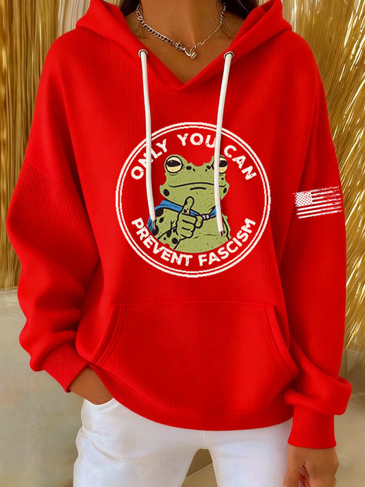 Women's Only You Can Prevent Fascism Printed Hoodie