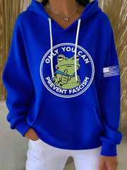Women's Only You Can Prevent Fascism Printed Hoodie