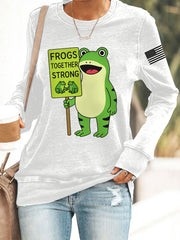 Women's Frogs Toghter Strong Frog Protest Sweatshirt