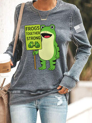 Women's Frogs Toghter Strong Frog Protest Sweatshirt