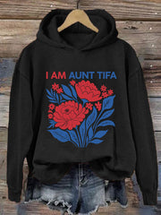Women's I Am Aunt Tifa Print Casual Hoodie