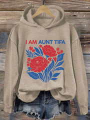 Women's I Am Aunt Tifa Print Casual Hoodie