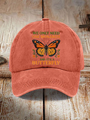 We Only Need One Monarch And It's A Butterfly Print Casual Unisex Hat