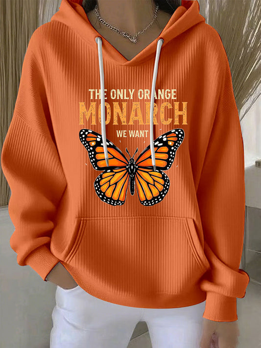 Women's The Only Orange Monarch We Want Printed Casual Hoodie