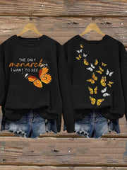 Women's The Only Monarchy I Want To See Printed Casual Sweatshirt