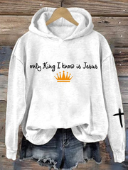 Women's Only King I Know Is Jesus No Kings In America Print Casual Sweatshirt
