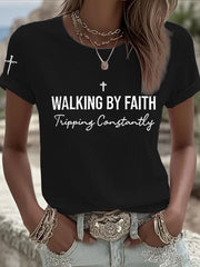 Women's Walking by Faith Tripping Constantly Cross Short Sleeve T-Shirt