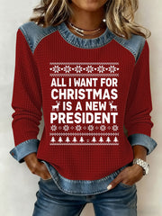 Women's All I Want For Christmas Is A New President Denim Patchwork Waffle Top