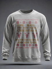 Unisex Funny Christmas Mr.G Printed Sweatshirt