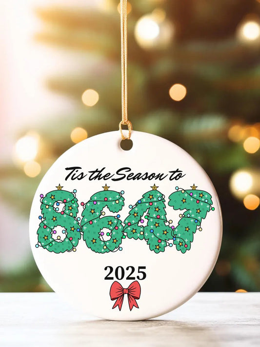 Tis The Season To 8647 Printed Acrylic Decorative Ornament