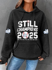 Women's Baseball Still Champions 2025 Print Casual Waffle Hoodie