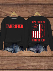 Women's America Is Tarrified Regular Sweatshirt
