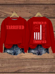 Women's America Is Tarrified Regular Sweatshirt