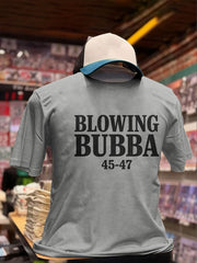 Unisex Funny Blow Bubba 8647 FDT Printed T-shirt