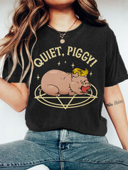 Women's Quiet, Piggy! Resist Tee