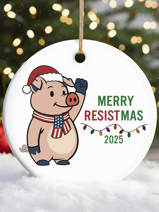 Merry Resistmas Cute Pig Printed Acrylic Decorative Ornament