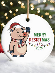 Merry Resistmas Cute Pig Printed Acrylic Decorative Ornament
