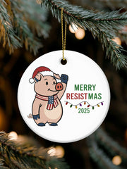 Merry Resistmas Cute Pig Printed Acrylic Decorative Ornament