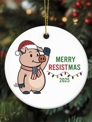Merry Resistmas Cute Pig Printed Acrylic Decorative Ornament