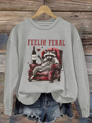 Women's Funny Raccoon Feelin' Feral Wine Quote Regular Sweatshirt
