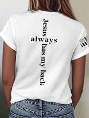 Women's Jesus Always Has My Back Cross Faith USA Flag Print Casual Tee