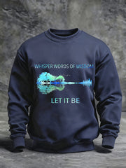 Men's Retro Whisper Words Of Wisdom Let It Be Guitar Casual Sweatshirt
