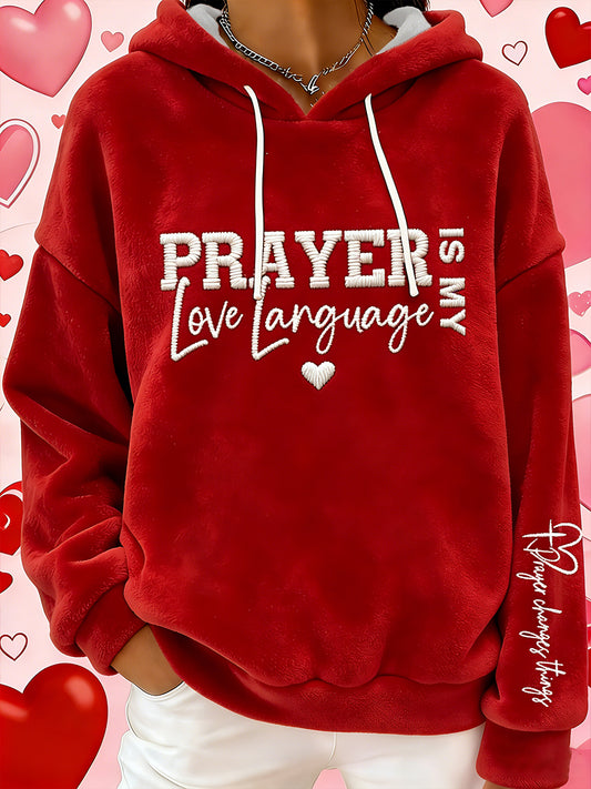 Women's Valentine's Day Prayer Is My Love Language Flannel Hoodie