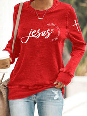 Women's Jesus The Way The Truth The Life Casual Sweatshirt