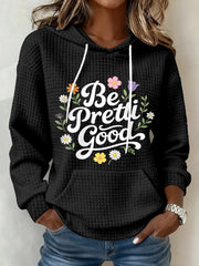Women's Be Pretti Good Minneapolis Resist hooded sweatshirt
