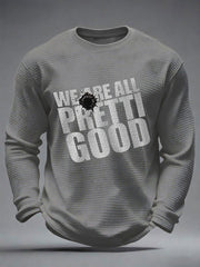 Men's We Are All Pritti Good Abolish Ice Resist Waffle Long Sleeve T-Shirt