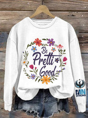 Women's Minnesota Strong Be Pretti Good Sweatshirt