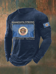 Men's Minnesota Strong Minnesota Stood Still — Then Stood Up Long Sleeve T-shirt