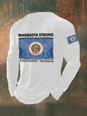 Men's Minnesota Strong Minnesota Stood Still — Then Stood Up Long Sleeve T-shirt