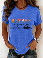 Women's Big Fan of Human Rights Embroidery Pattern T-Shirt