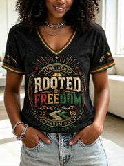 Women's Juneteenth Rooted In Freedom Printed Casual V-neck T-shirt