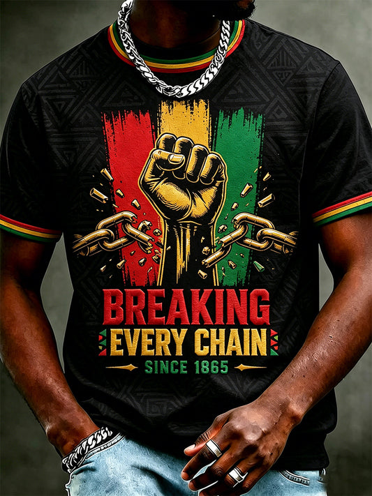 Men's Juneteenth Breaking Every Chain Since 1865 Print Casual Tee