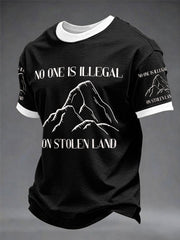 "No One Is Illegal on Stolen Land" — International Indigenous Peoples' Day Casual Unisex T-Shirt